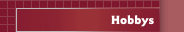 Hobbys